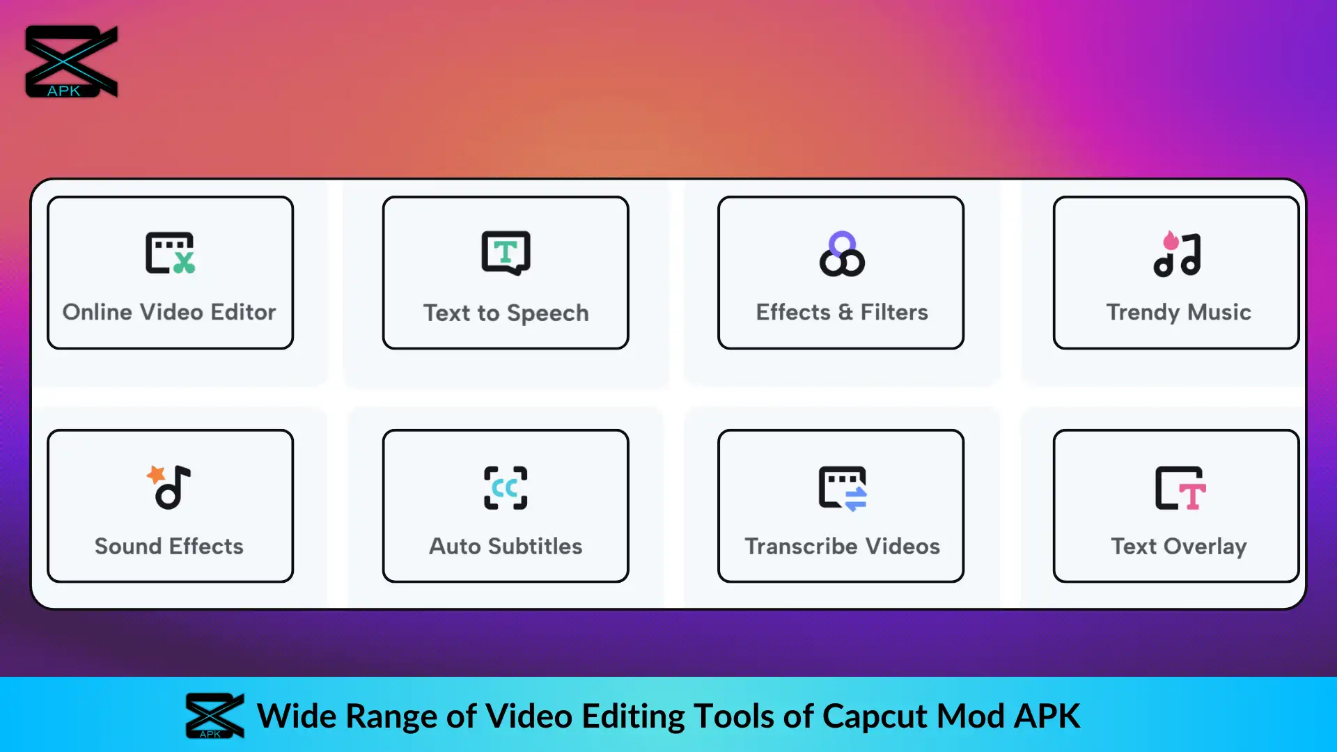 List of main video editing tools of the Capcut Mod APK