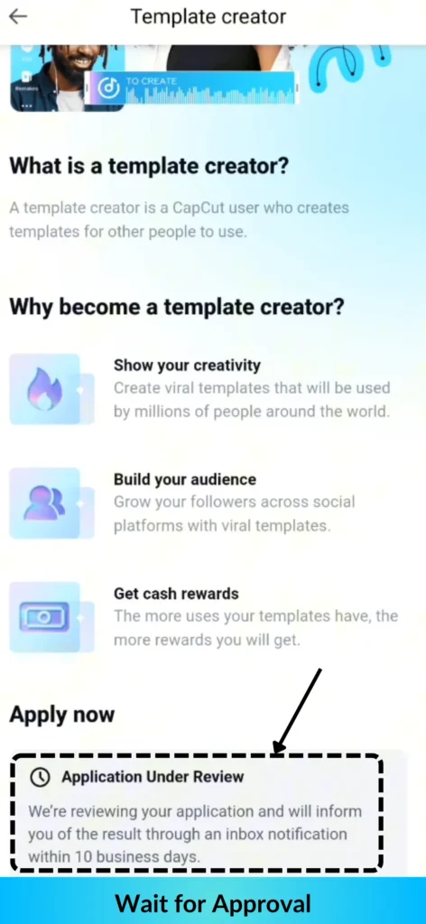 Capcut Template Application under review message