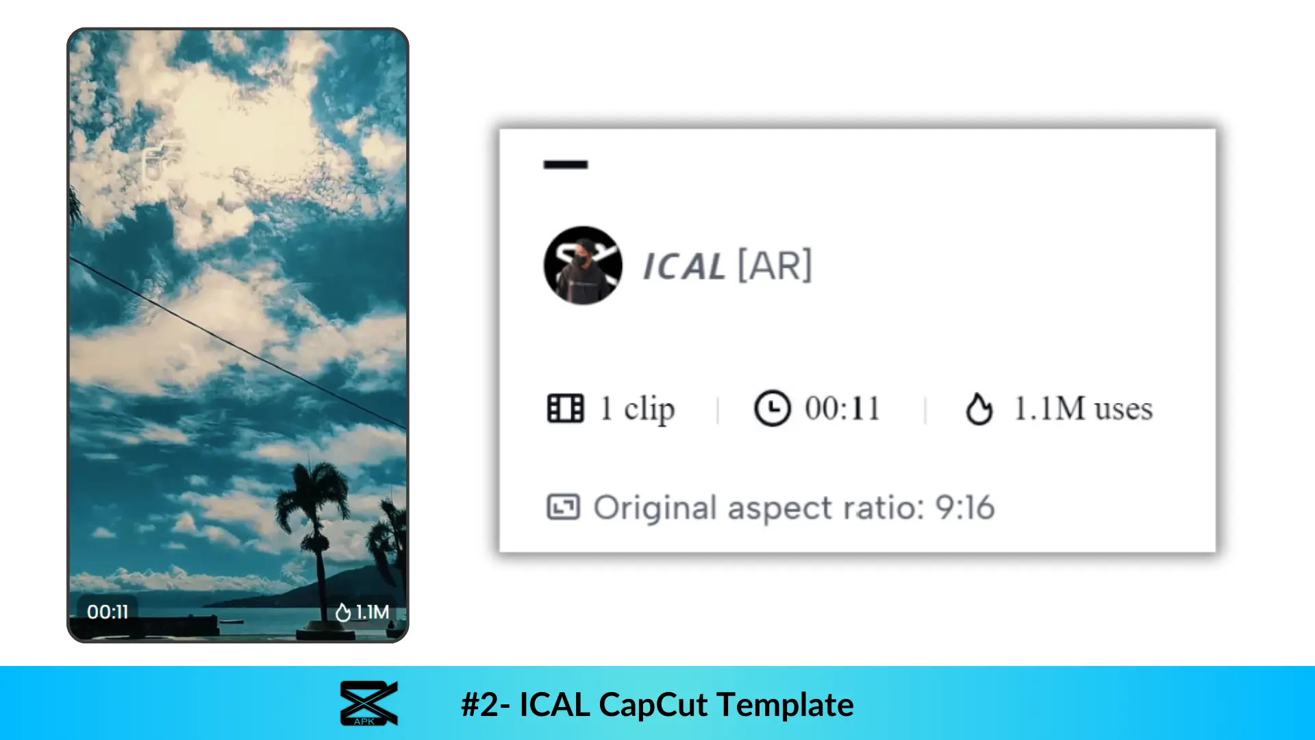 Preview of No.2 ICAL templates in Capcut