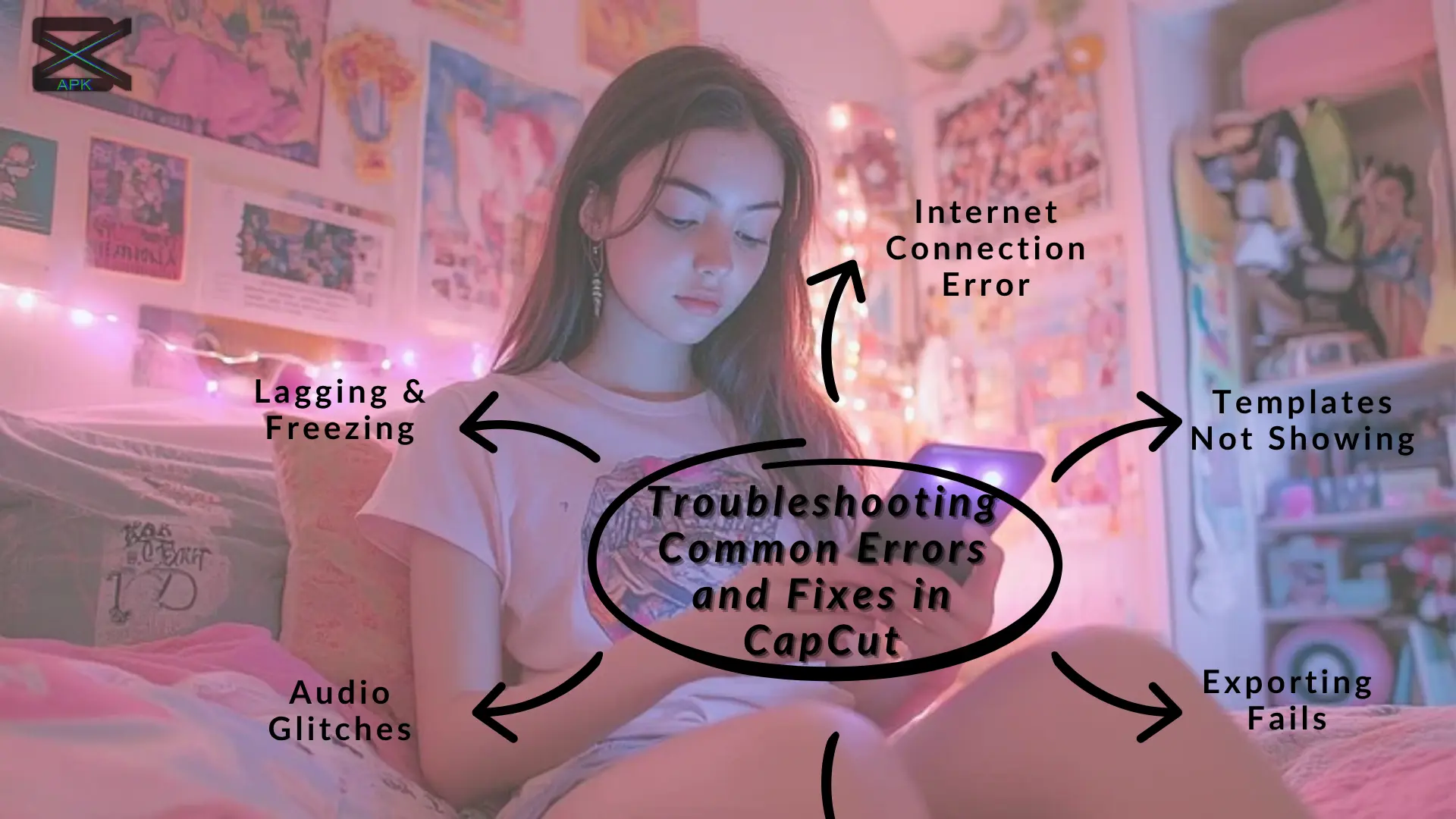 Image of a Girl using mobile phone with text in front showing Main Errors of CapCut